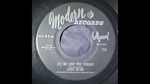 Jessie Belvin - Let Me Love You Tonight