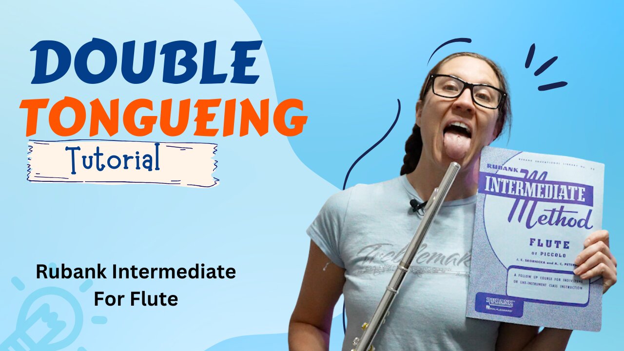 Double Tongueing Tutorial | Rubank Intermediate Method For Flute