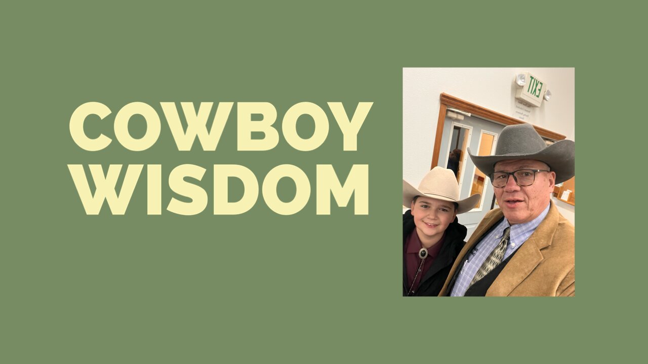 Cowboy Wisdom