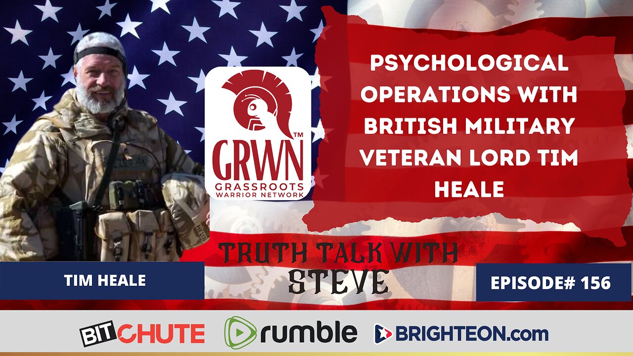 Psychological Operations with British Military Veteran Lord Tim Heale