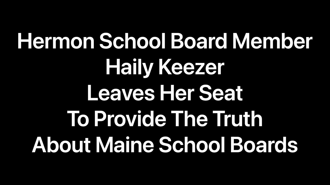 Hermon SB Member Tells How Maine School Boards Are Bullying Conservative Voices