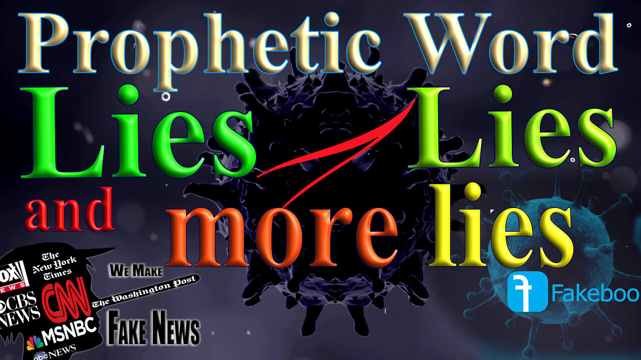 Lies, lies and more lies, Prophecy