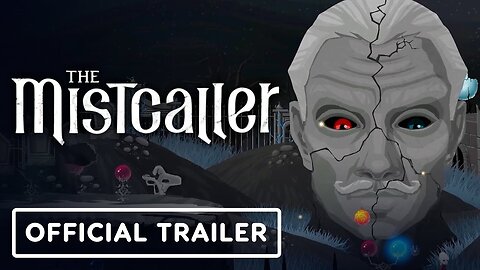 Mistcaller - Official Announcement Trailer