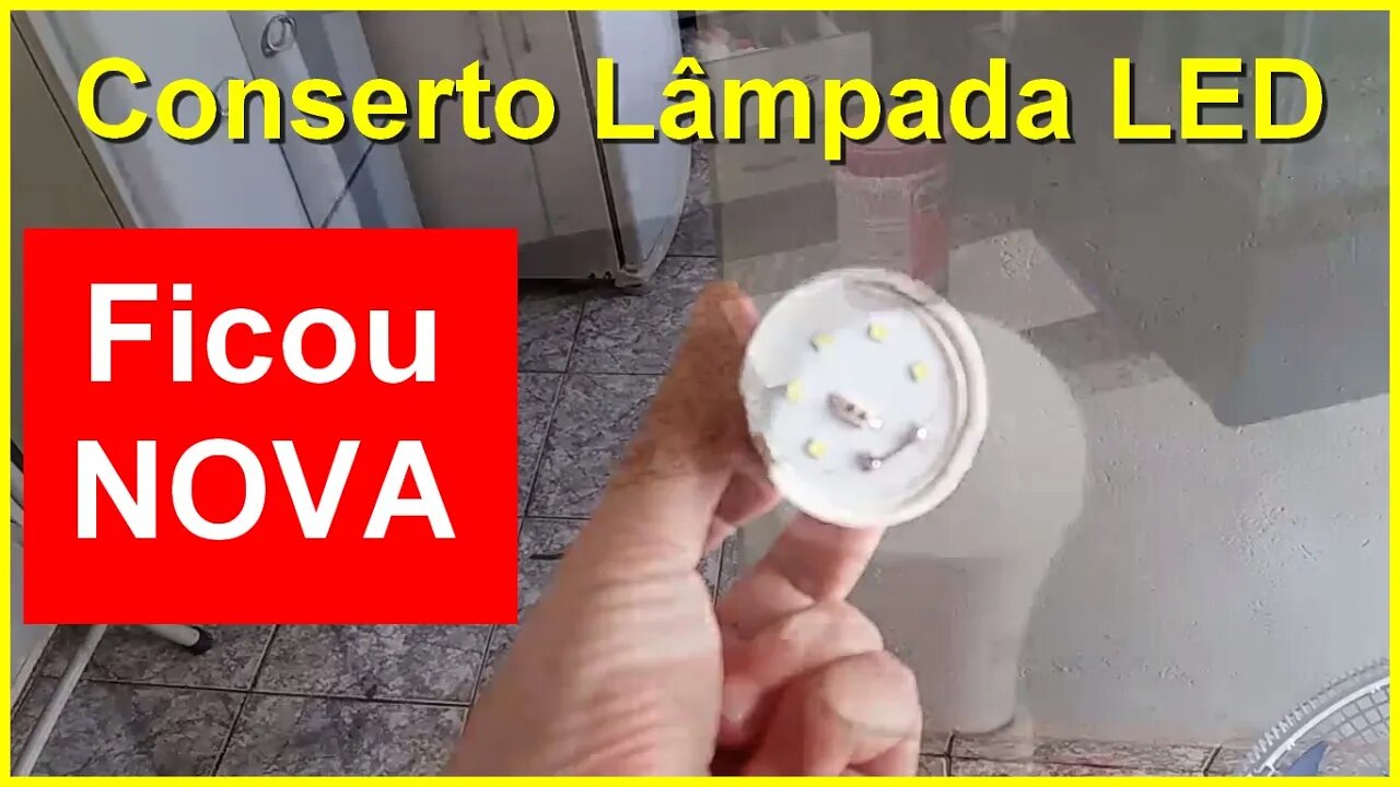 Como consertar lâmpada LED queimada. Veja como foi fácil arrumar lampada de LED que não acendia mais