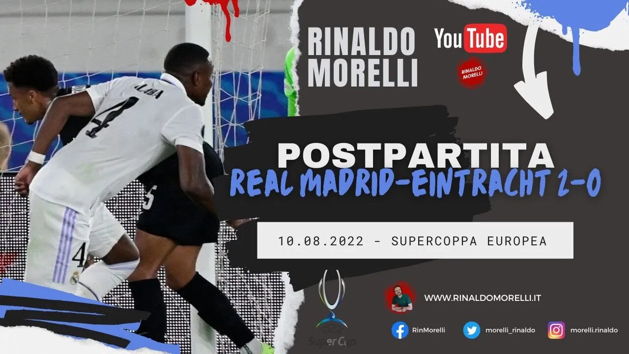 REAL MADRID-EINTRACHT FRANCOFORTE 2-0, il commento alla finale di Supercoppa Europea