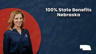 100% State Benefits - Nebraska