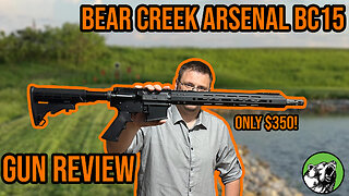 Bear Creek Arsenal BC 15 Review | A Reliable Budget AR15! #gunreview