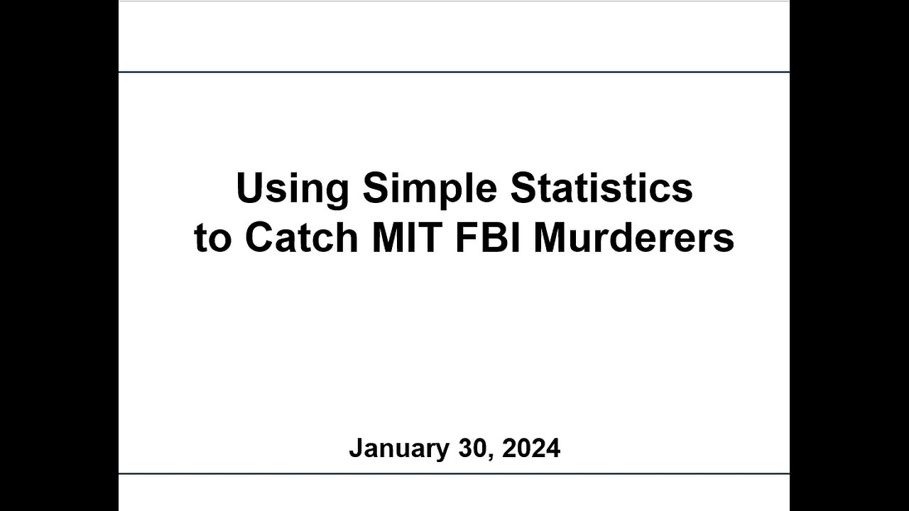 (Old Version) Using Simple Statistics to Catch MIT FBI Murderers