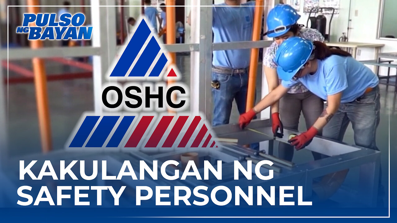 Kakulangan ng safety personnel, pangunahing paglabag sa OSHC
