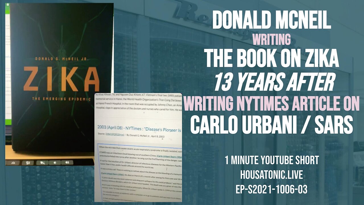 Donald McNeil writing the book on Zika 13yrs after writing the NYTimes article on Carlo Urbani/SARS