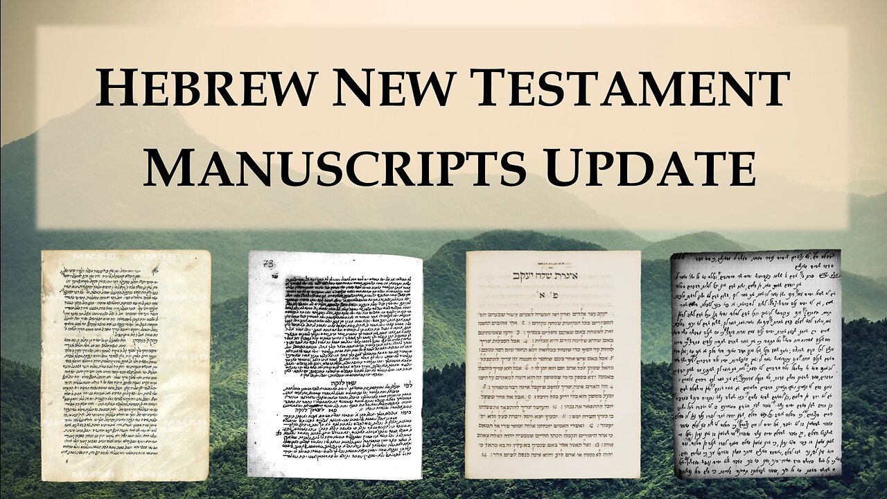 Hebrew New Testament Manuscripts Update 2022 - Refuting Objections Against Vatican Ebr. 100!