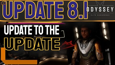 Update 8 1 Updating the Update Elite Dangerous Odyssey o7