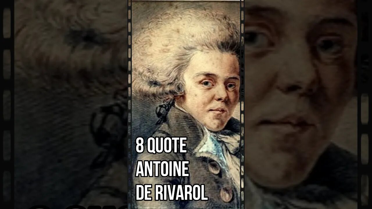 8 Quote Antoine de Rivarol, Penulis dan epigrammatist dari Perancis