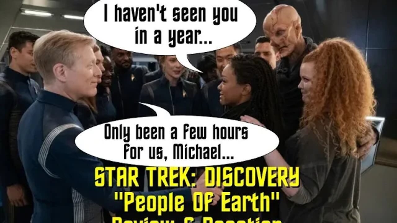STAR TREK: DISCOVERY - "People Of Earth" - Review & Reaction