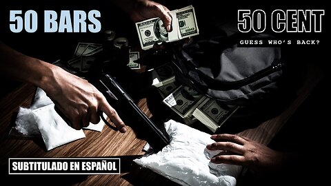 50 Cent - 50 Bars | (Subtitulado en español) (Prod. por Sha Money XL)