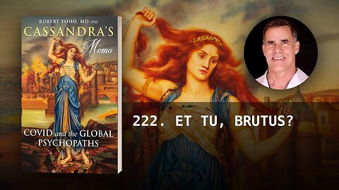 222. ET TU, BRUTUS?