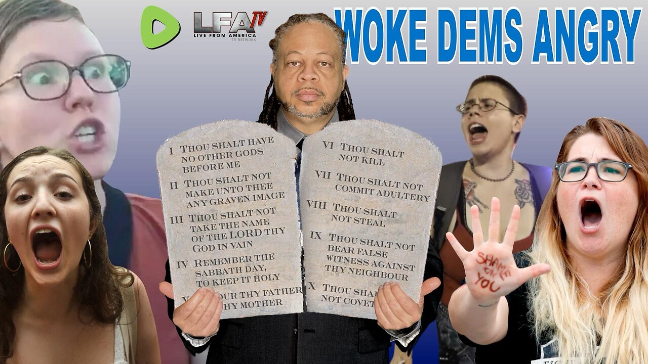 WOKE DEMS ANGRY OVER TEN COMMANDMENTS | CULTURE WARS 6.21.24 6pm EST