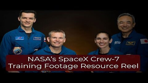 NASA’s SpaceX Crew-7 Training Footage