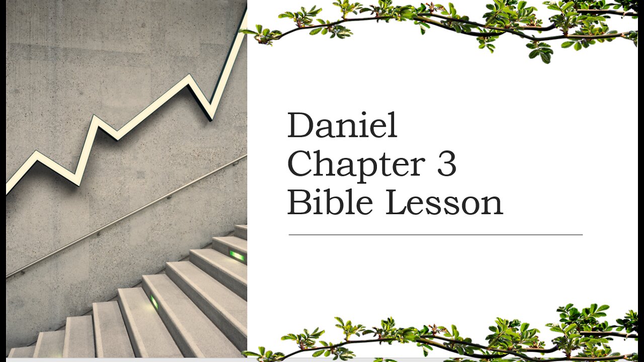 Daniel 3 Bible Lesson