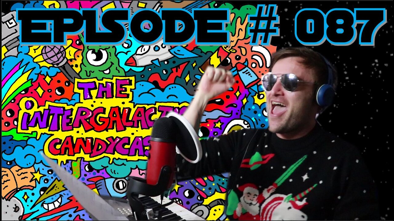 The Kingdom of Ear | The Intergalactic Candycast - Episode #087