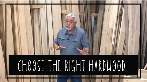 Choosing The Right Hardwood