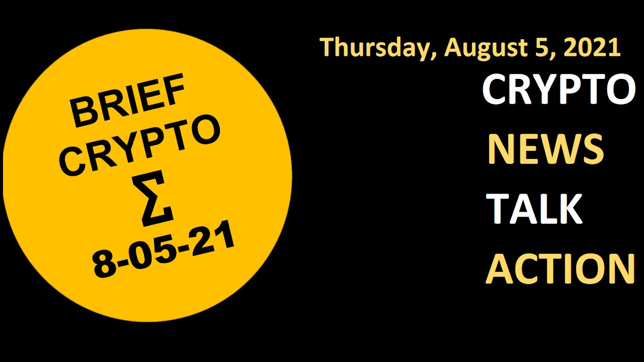 Crypto News Talk Action 5 August Bitcoin BTC Ethereum ETH Cardano ADA Solana SOL DOT