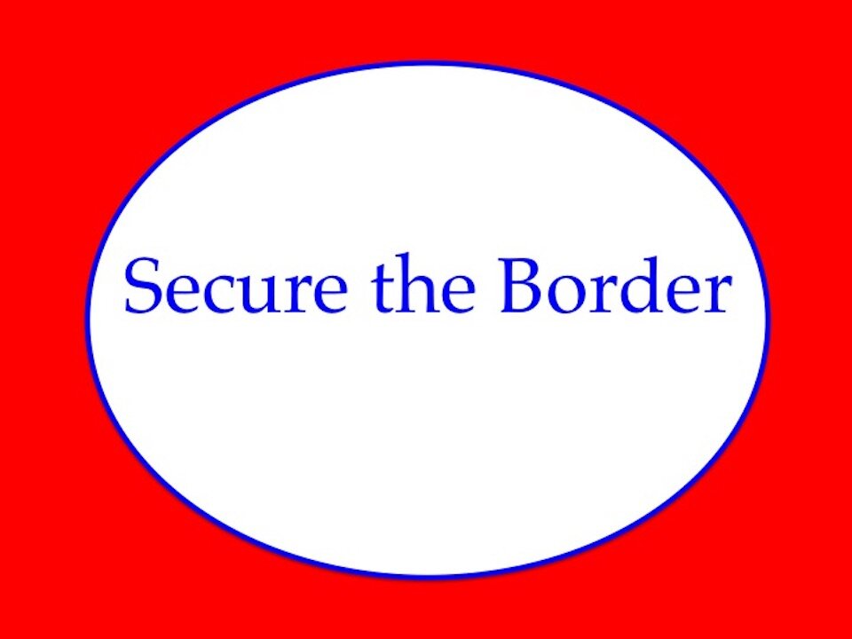 Secure the Border