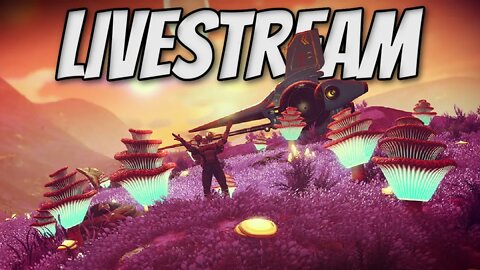 VOD NO MANS SKY LIVESTREAM - SPACE PIRATE VIKING SEARCHING FOR BOOTY