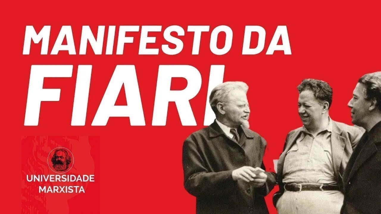 O Manifesto da FIARI, por Rui Costa Pimenta - Universidade Marxista nº 608 - 25/04/22