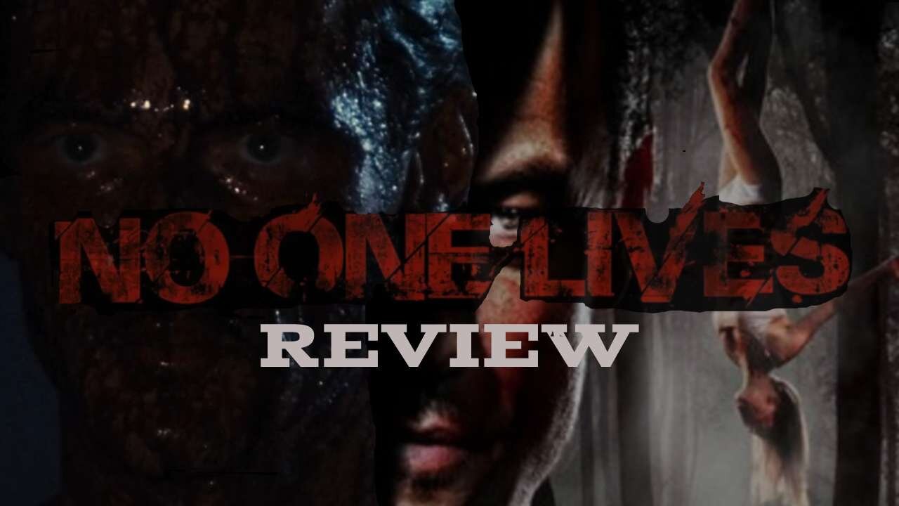 No One Lives (2012) Breakdown and Movie Review