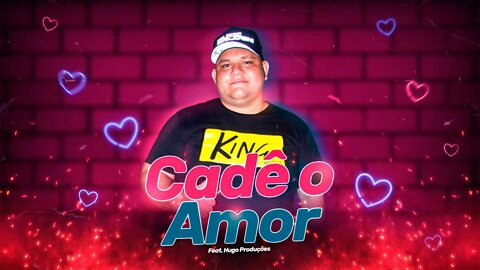 CADÊ O AMOR - Diego Evolution Feat. Hugo Produções (Áudio Oficial)