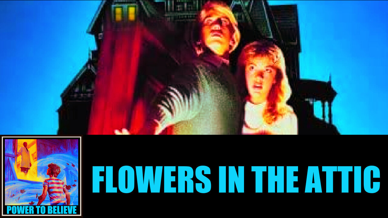 Flowers in the Attic