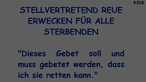 STELLVERTRETEND REUE ERWECKEN FÜR ALLE STERBENDEN