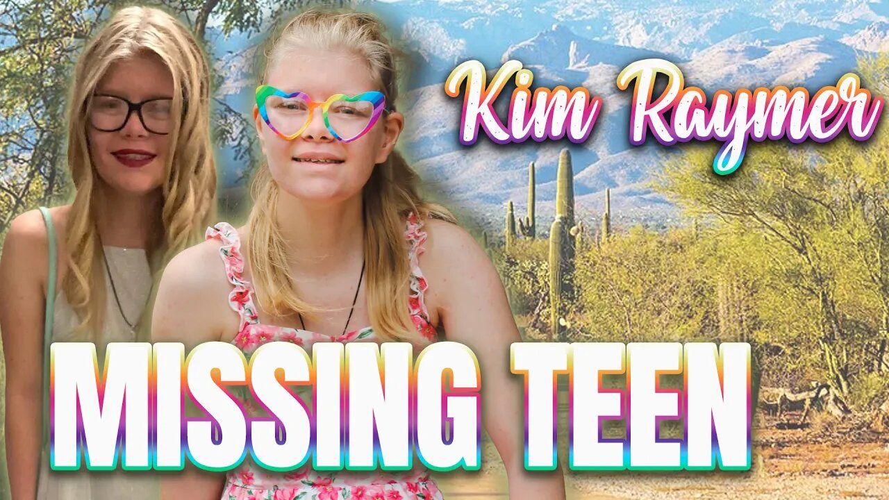 URGENT MISSING TEEN - Kim Raymer - Special Needs & Hearing Impaired - Tucson Arizona