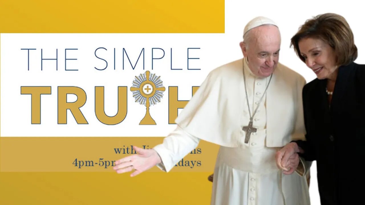 Nancy Pelosi Receives Communion at the Vatican! | The Simple Truth - Wed, June 29 2022