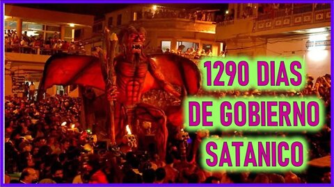 EL EVANGELIO DE MARIA VALTORTA - 1290 DIAS DE GOBIERNO SATANICO