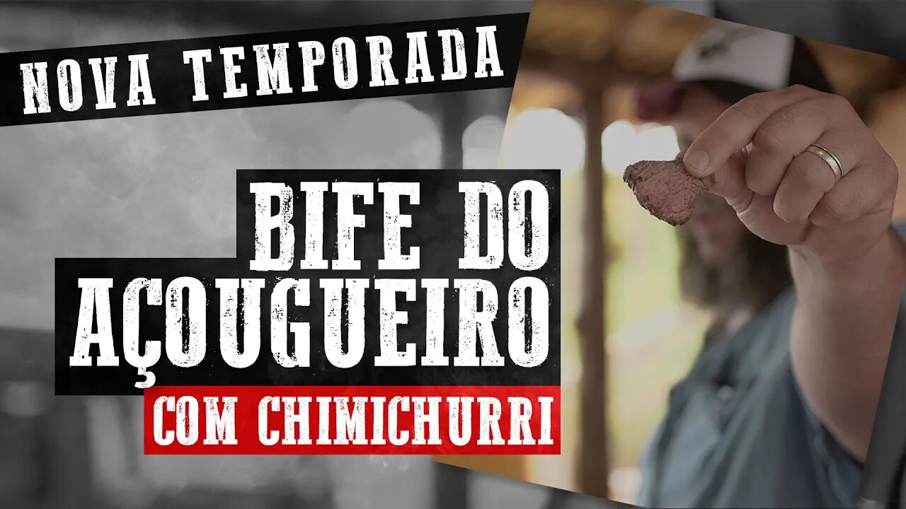 Bife do açougueiro com chimichurrri | #barbaecue