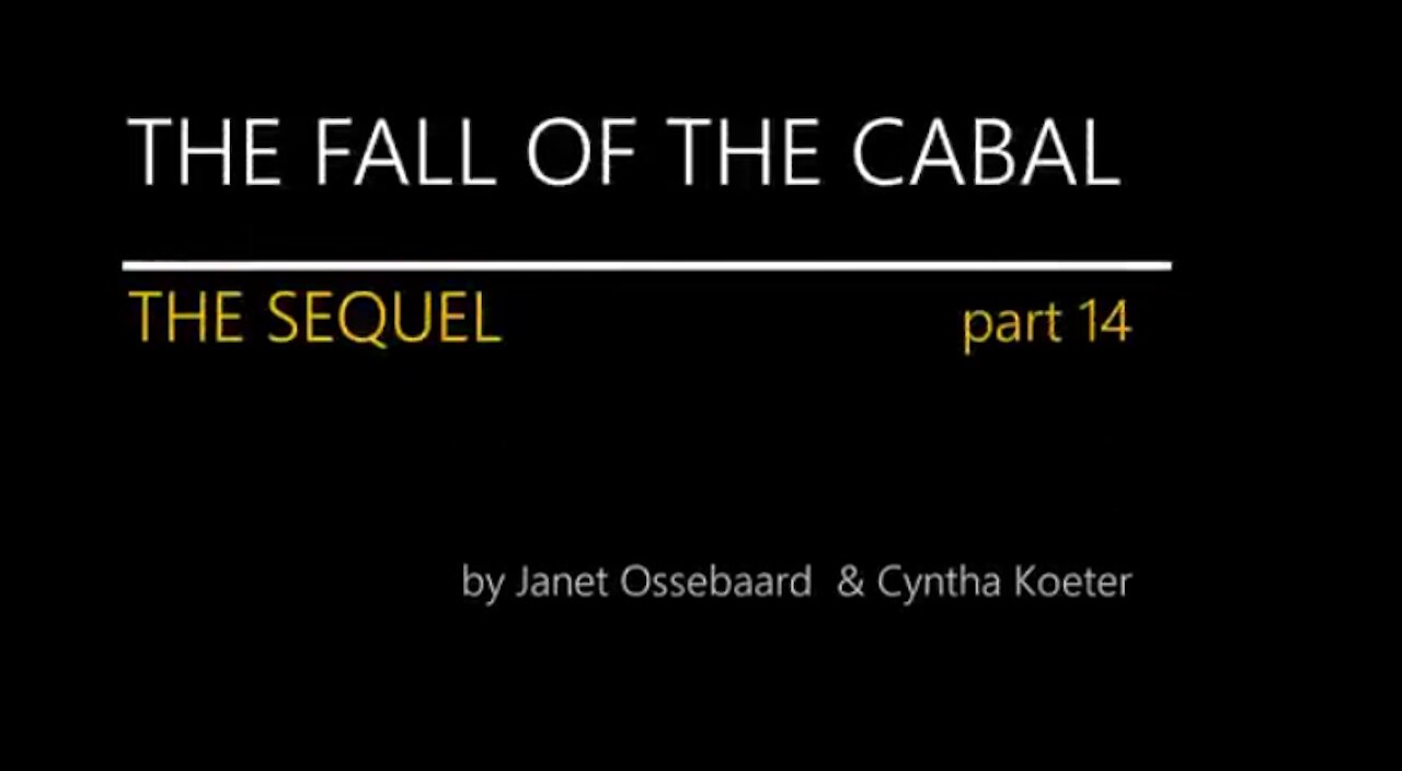 SEQUEL TO THE FALL OF THE CABAL- Cabalin kaatuminen Osa 14