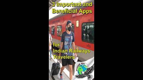 Very Important Apps for Indian Railway Traveler