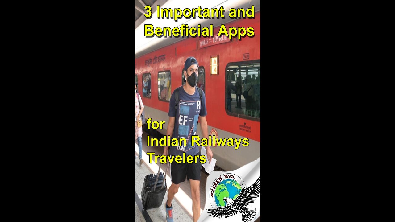 Very Important Apps for Indian Railway Traveler