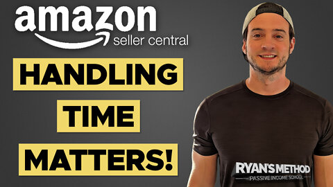 I learned how much HANDLING TIME matters when selling on Amazon (BIG MISTAKE)