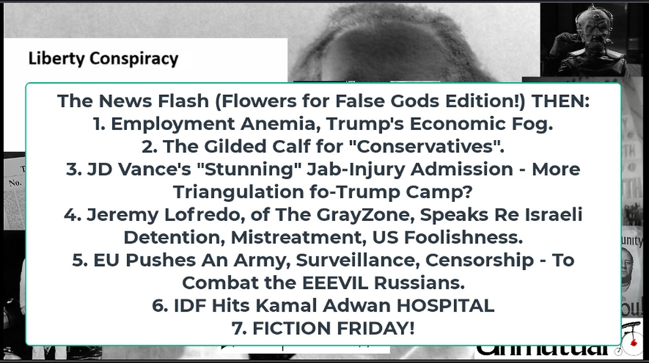 Liberty Conspiracy LIVE 11-1-24! Employment Anemia, Trump Worship, EU Army, IDF Hits Hospital, FIC!