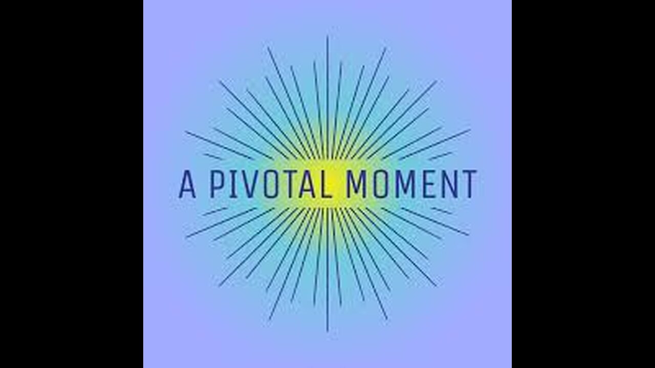 ⛔ This Pivotal Moment Episode 1 & 2