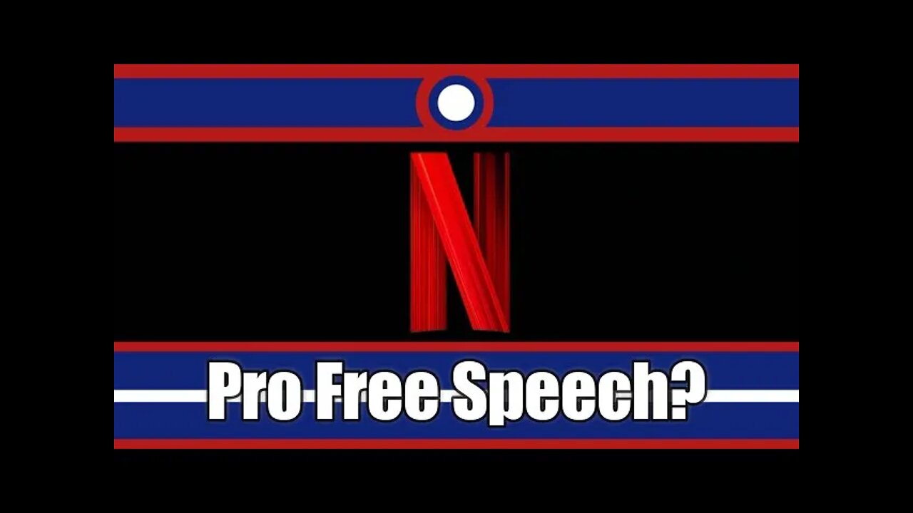 Let's Read Netflix's Pro Free Speech Statement