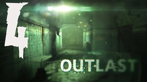 Outlast - Part 4 - The Prison