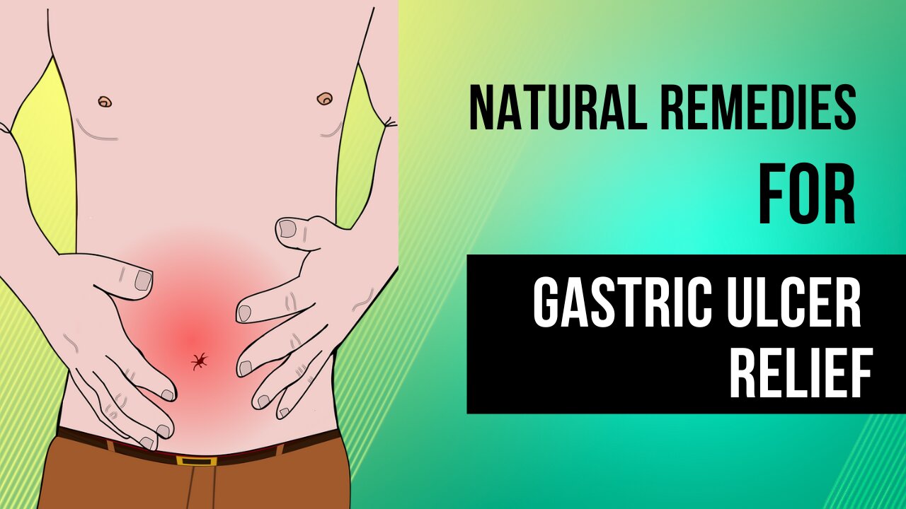 🍃🙂Natural Remedies for Gastric Ulcer Relief🍃🙂