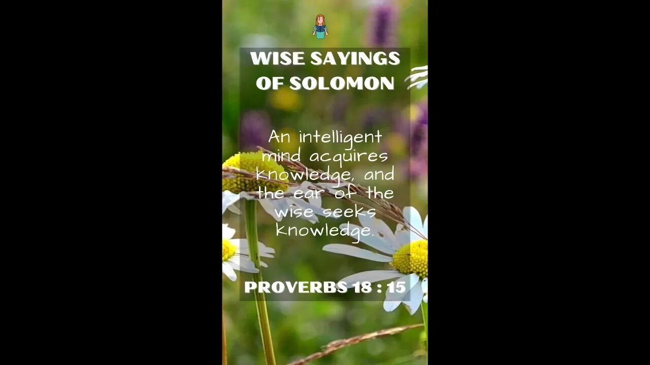 Proverbs 18:15 | NRSV Bible - Wise Sayings of Solomon