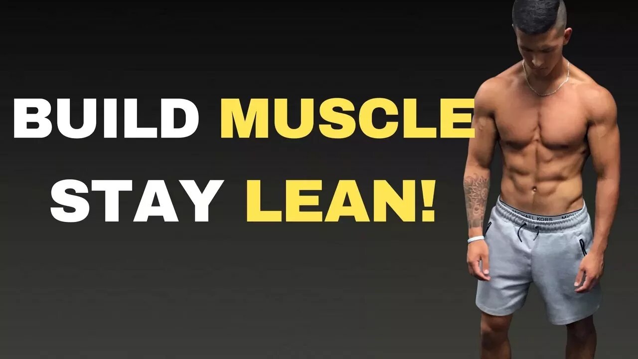 How to Lean Bulk PROPERLY in 5 Steps (Lean Bulking 101)