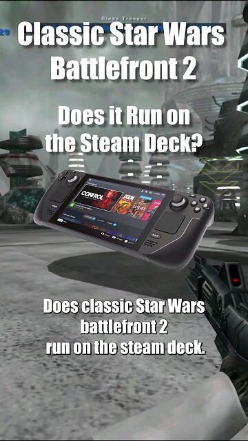 Star Wars BattleFront 2 on the Steam Deck