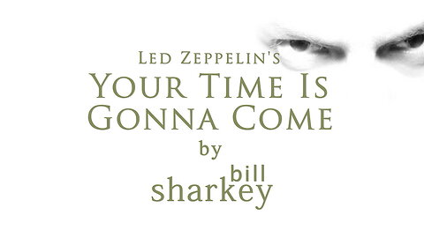 Your Time Is Gonna Come - Led Zeppelin (cover-live by Bill Sharkey)